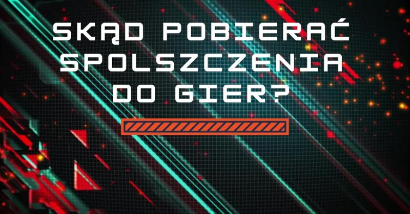 Gry po polsku bez barier